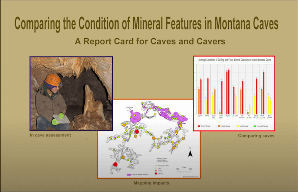 Human Impact to Montana Caves: A Report Card by the Bigfork Cave Club